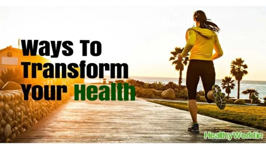 Easy, Effective Ways to Transform Your Health TUTORING YOU